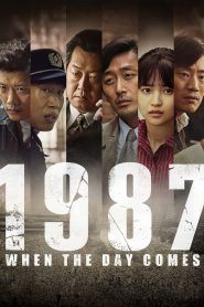 1987: When the Day Comes (2017) Монгол хэлээр