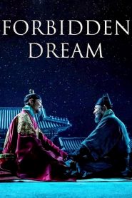 Forbidden Dream (2019) Монгол хэлээр