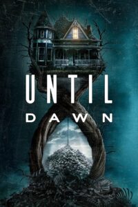 Until Dawn (2025) Монгол хадмал